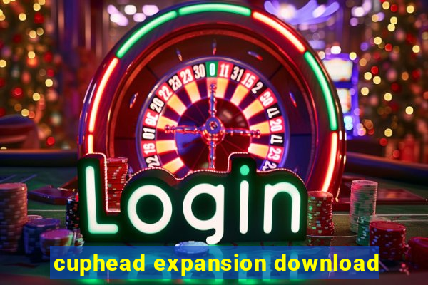 cuphead expansion download